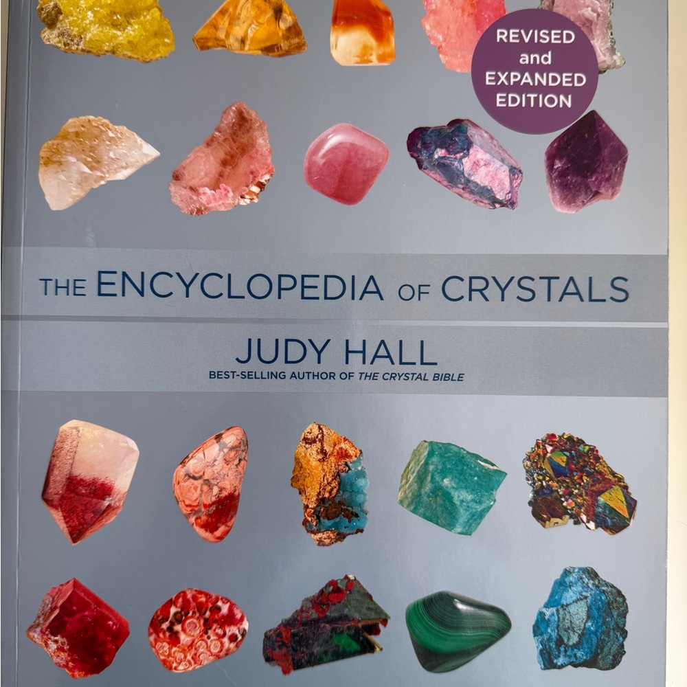 The Encyclopedia of Crystals by Judy Hall